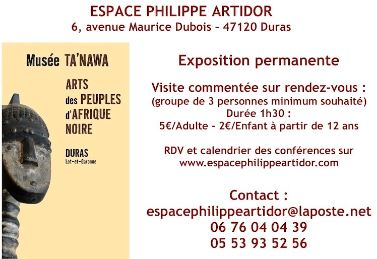 Musée TA'NAWA Arts des Peuples d'Afrique Noire null France null null null null