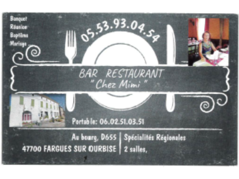 Les routiers de Fargues - Chez Mimi