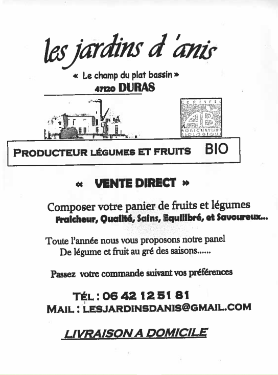 Les jardins d'anis  France Nouvelle-Aquitaine Lot-et-Garonne Duras 47120