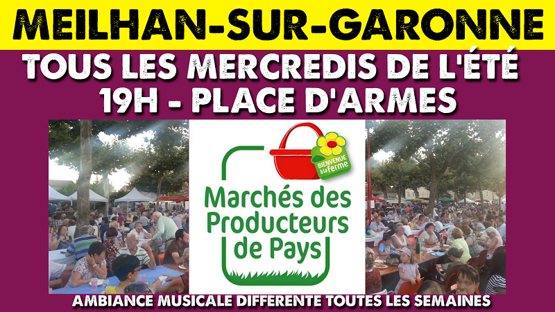Marché des Producteurs de Pays  France Nouvelle-Aquitaine Lot-et-Garonne Meilhan-sur-Garonne 47180