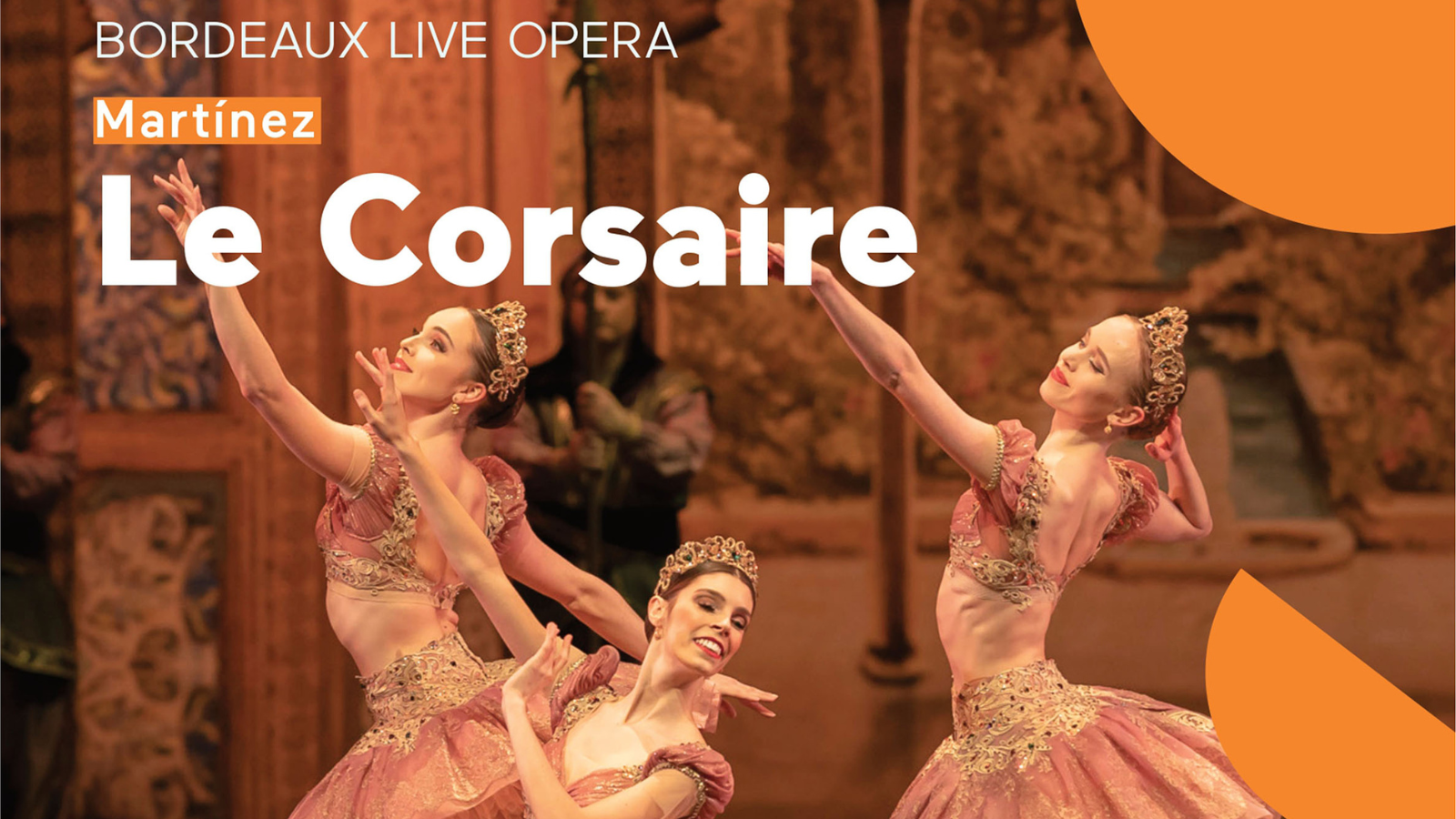 Retransmission en direct du "Corsaire" par le ballet de l'Opéra national de Bordeaux