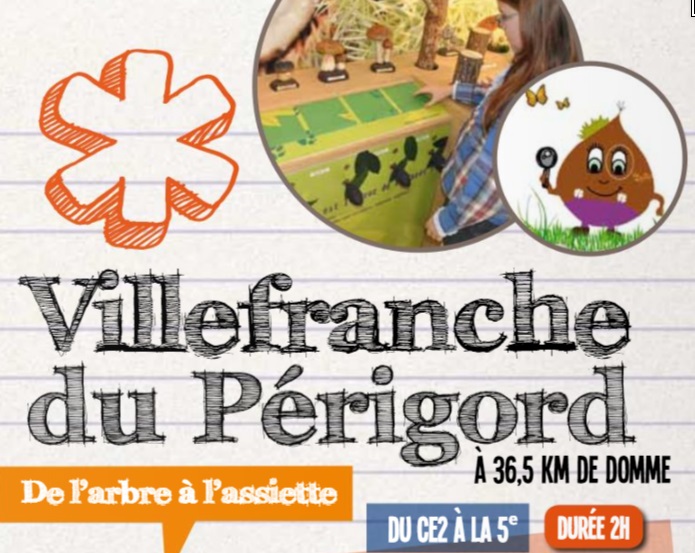 Programme Pédagogique : Villefranche du Périgord - De l'arbre à l'assiette  France Nouvelle-Aquitaine Dordogne Villefranche-du-Périgord 24550