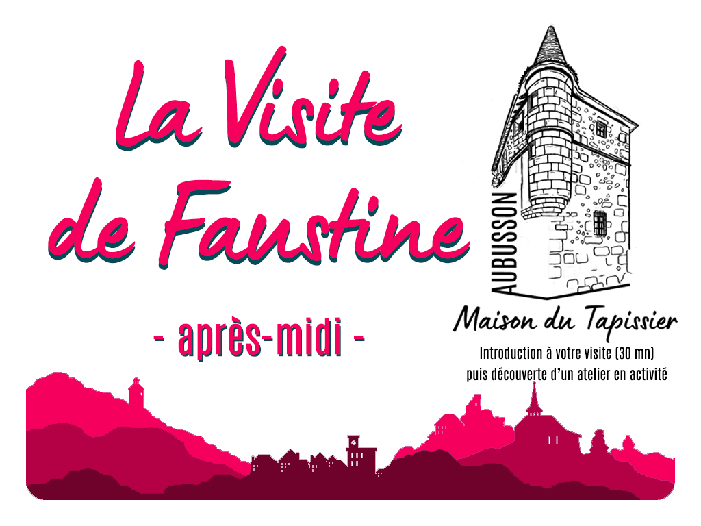 Maison du Tapissier - La visite de Faustine null France null null null null