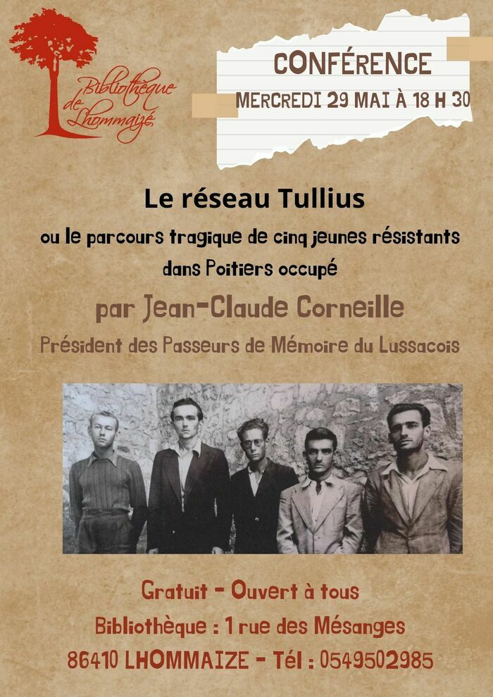 CONFERENCE : Le réseau Tullius ou le parcours tragique de cinq jeunes résistants dans Poitiers occupé null France null null null null