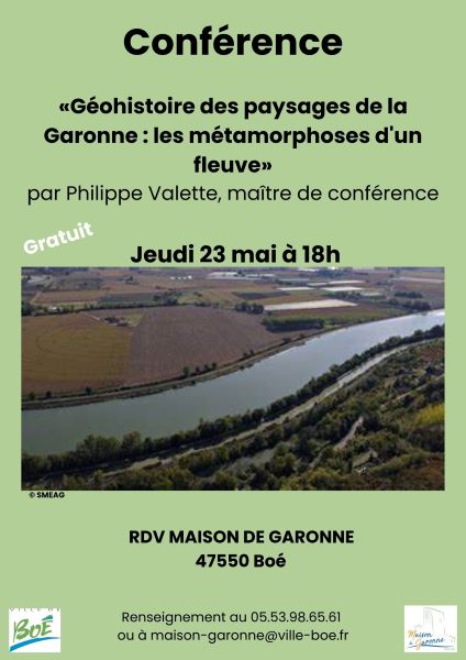 Conférence de Philippe Valette « Géohistoire des paysages de la Garonne : les métamorphoses d'un fleuve » null France null null null null