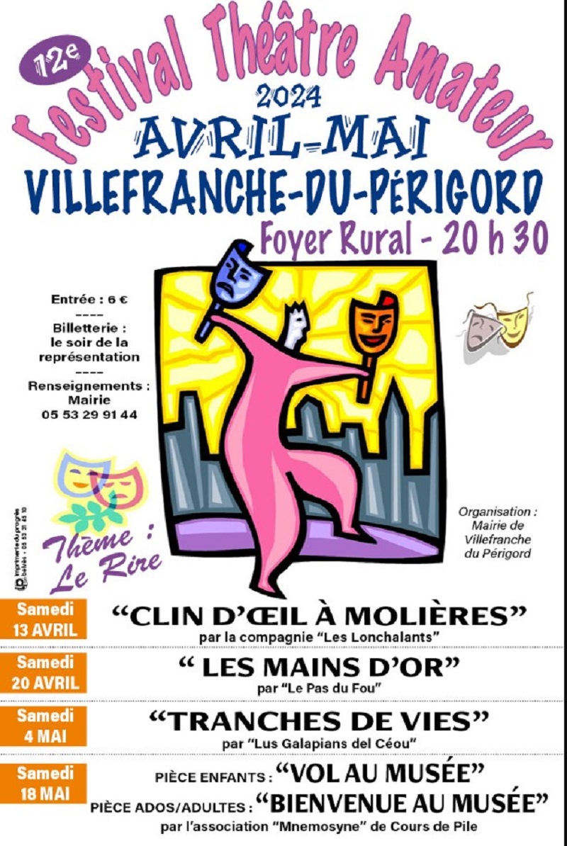12ème Festival du Théâtre Amateur de Villefranche-du-Périgord  France Nouvelle-Aquitaine Dordogne Villefranche-du-Périgord 24550