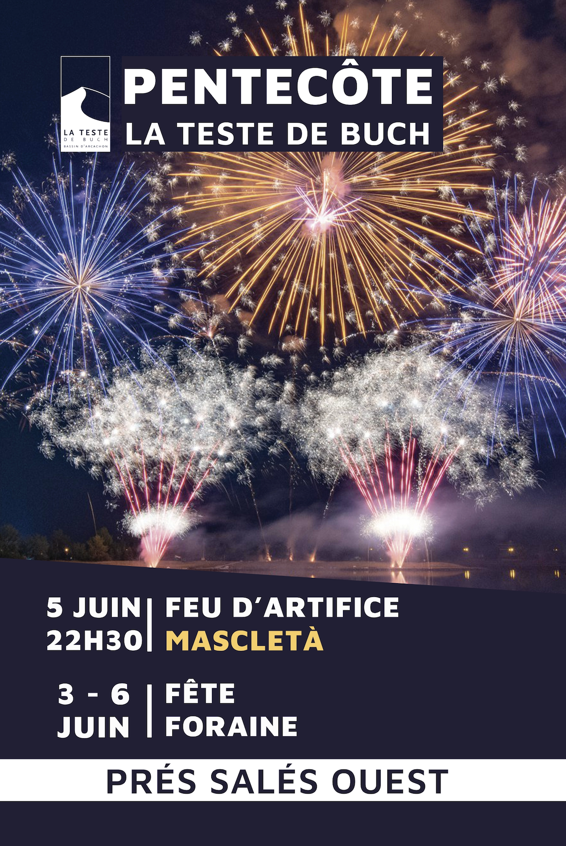 Fête Du Port La Teste 2022 Fête de la Pentecôte La teste-de-buch - 03-06-2022 - 06-06-2022 - 23h59  (Son et lumière, feu d'artifice)
