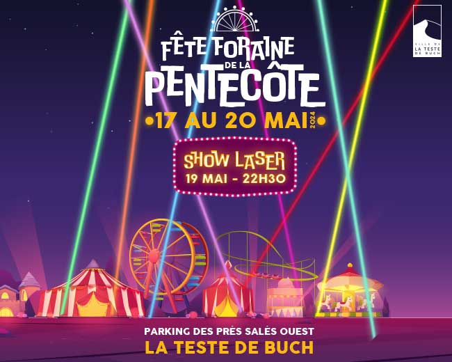 Fête foraine de la Pentecôte et son show laser  France Nouvelle-Aquitaine Gironde La Teste-de-Buch 33260