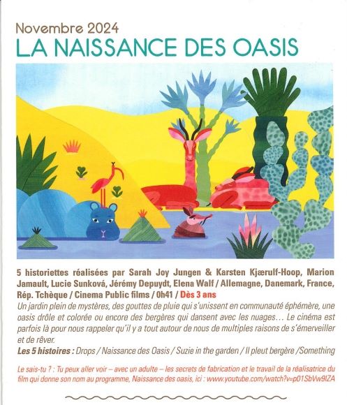 Ciné-Mômes « La naissance des oasis » au Cinéma le Plaza (2/2)