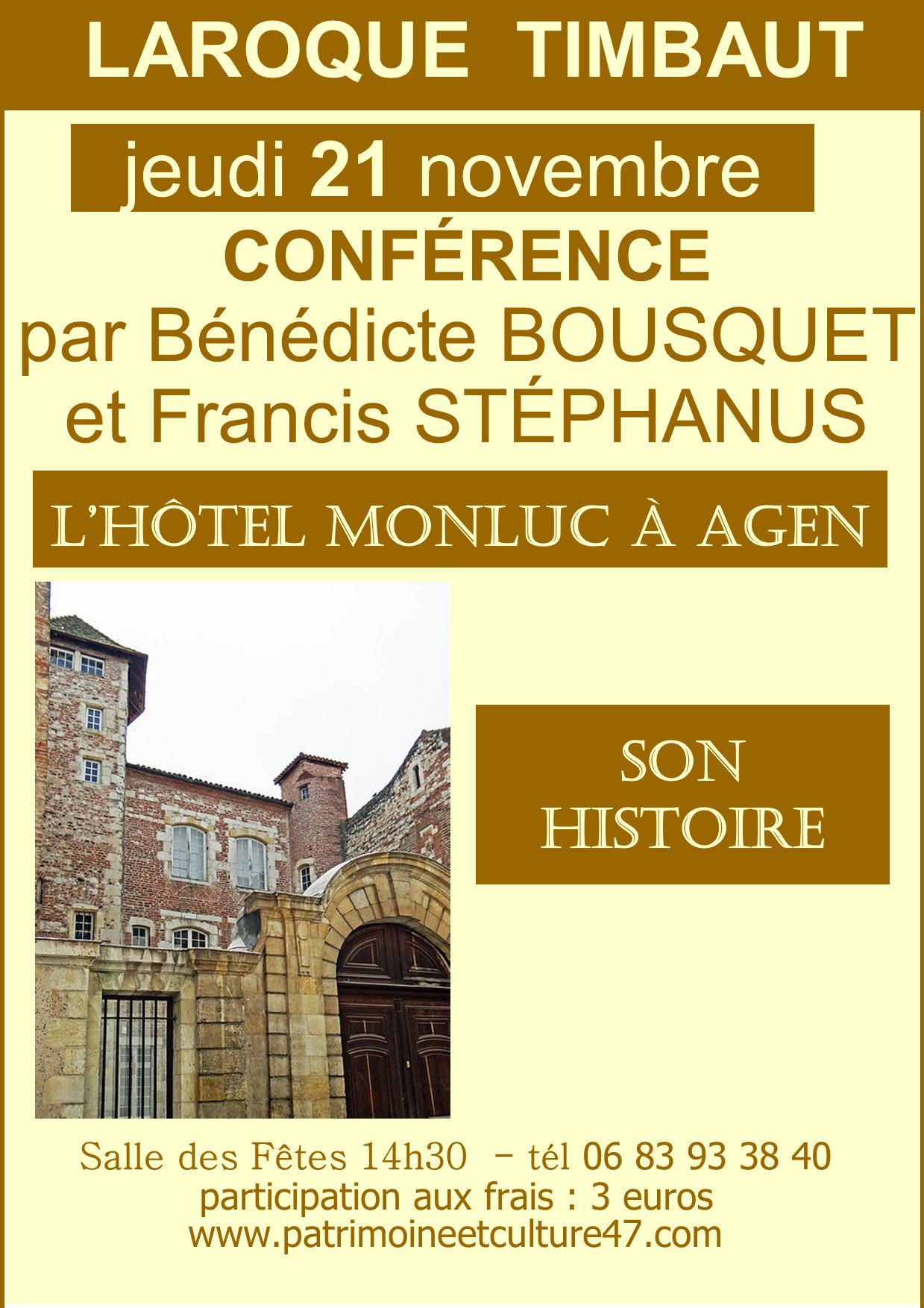 Conférence - Hôtel MONLUC à Agen, son Histoire