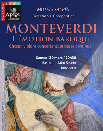 Concert « Monteverdi, l’émotion baroque » à la Basilique Saint Seurin à Bordeaux
