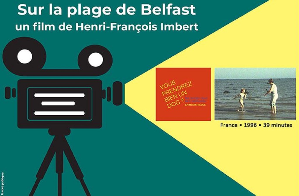 Projection documentaire : Sur la plage de Belfast (1/1)
