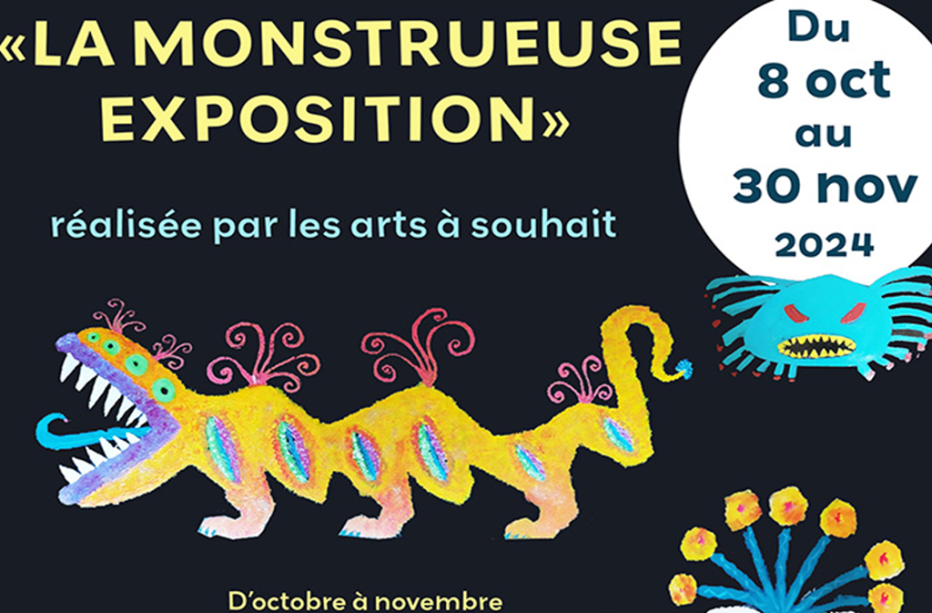 La monstrueuse exposition