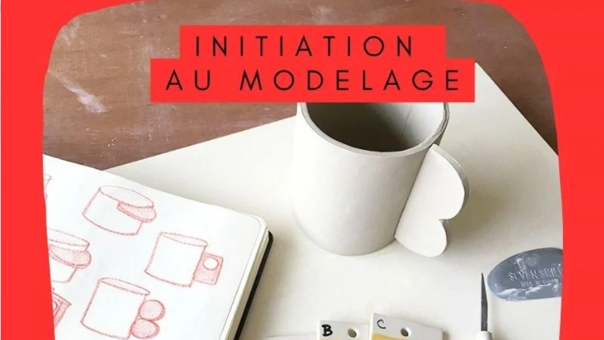 Initiation au modelage