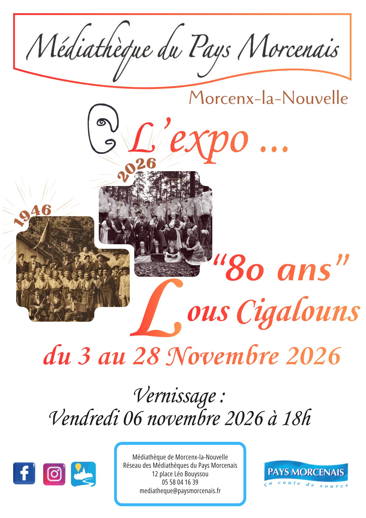 L'Expo... "80 ans Lous Cigalouns "