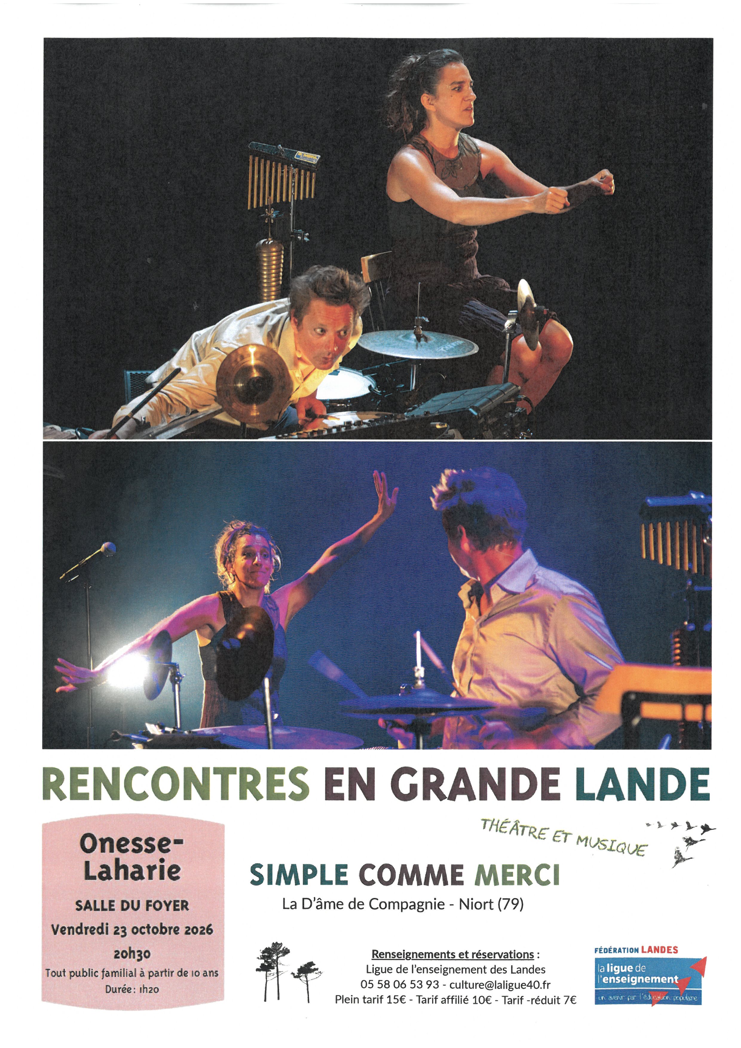 Rencontres En Grande Lande - Simple comme merci