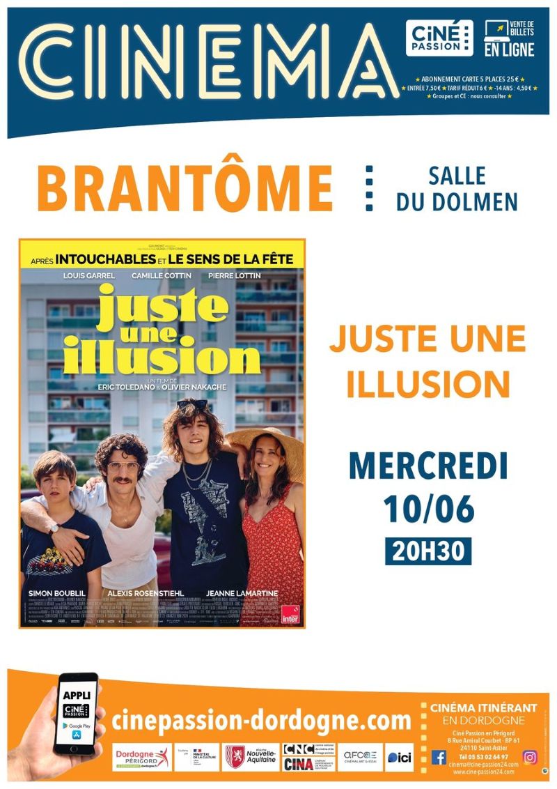Cinéma : Juste une illusion
