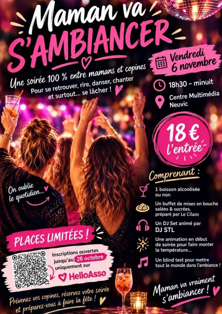 Maman va s'ambiancer !
