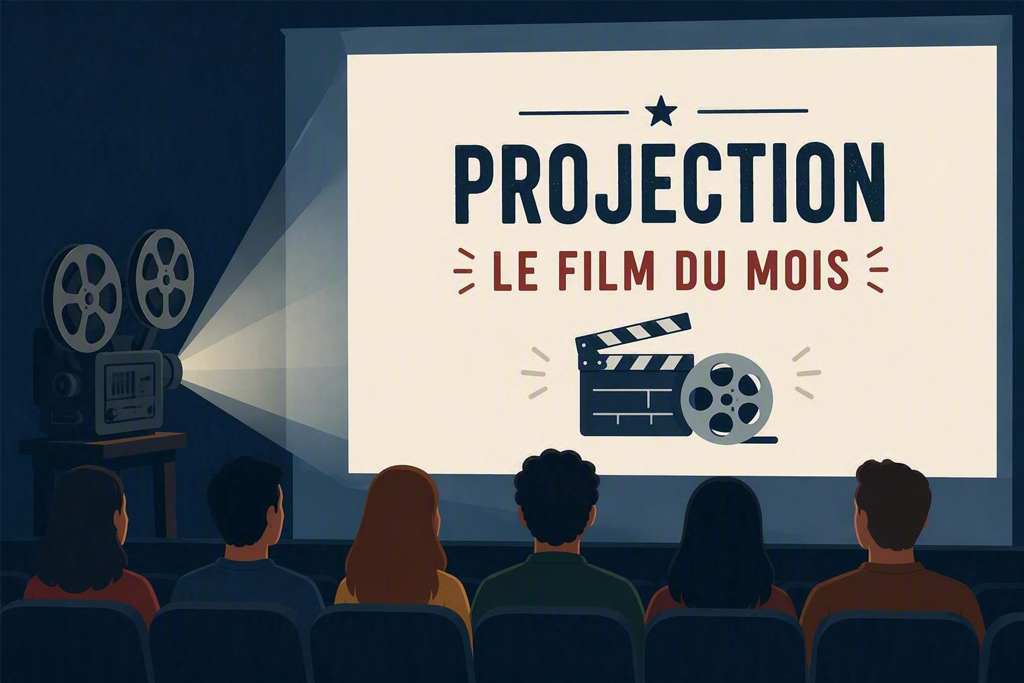 Projection – Le film du mois