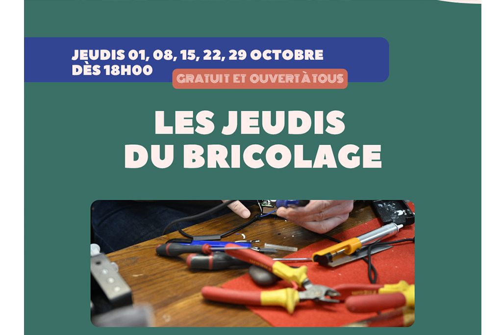Les jeudis du bricolage