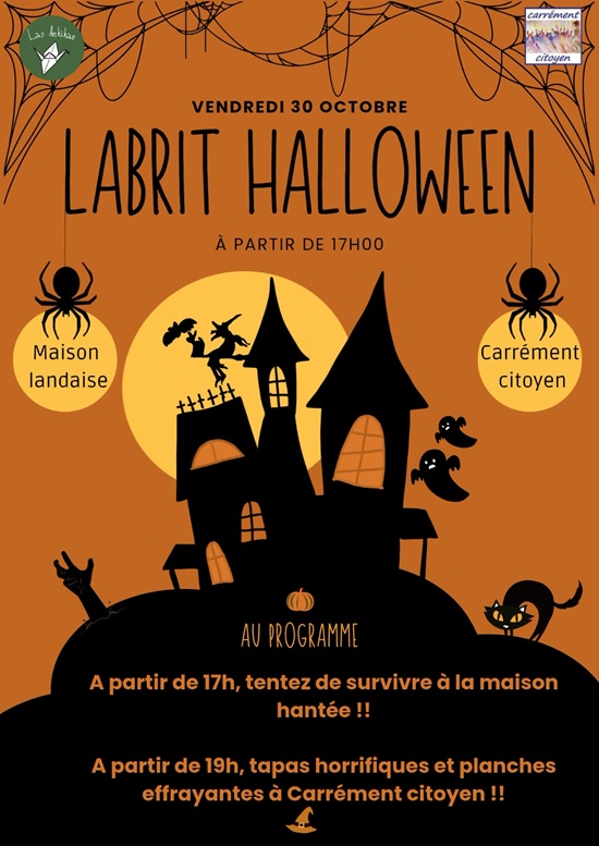HALLOWEEN À LABRIT... FRISSONS GARANTIS !