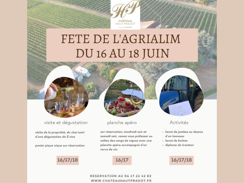 Fêtons l'agriculture en Entre-deux-Mers au Château Haut-Pradot