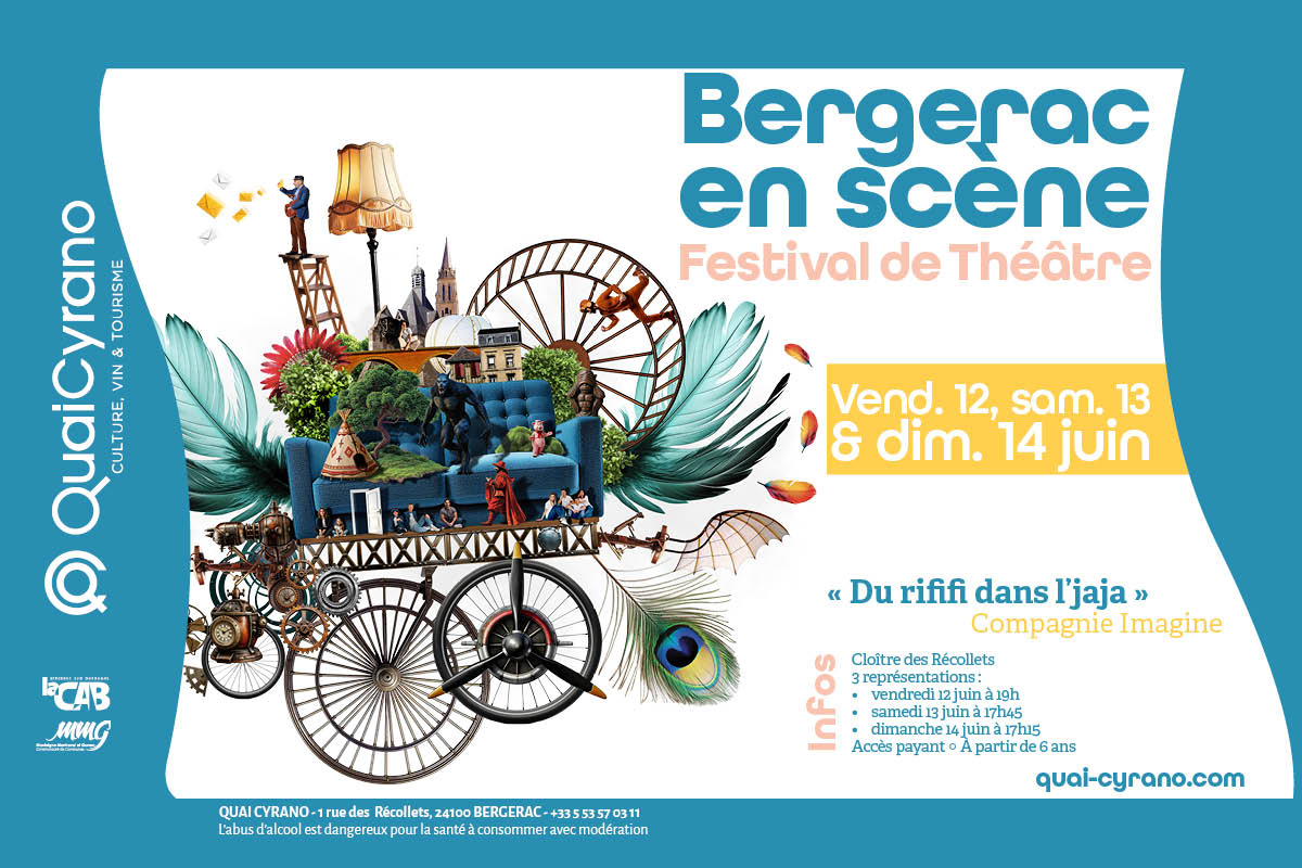 Bergerac en Scène | Du Rififi dans l’jaja