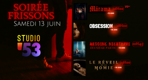 Soirée frisson - studio 53