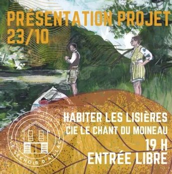 Habiter les lisières [Séchoir d'Aillac]