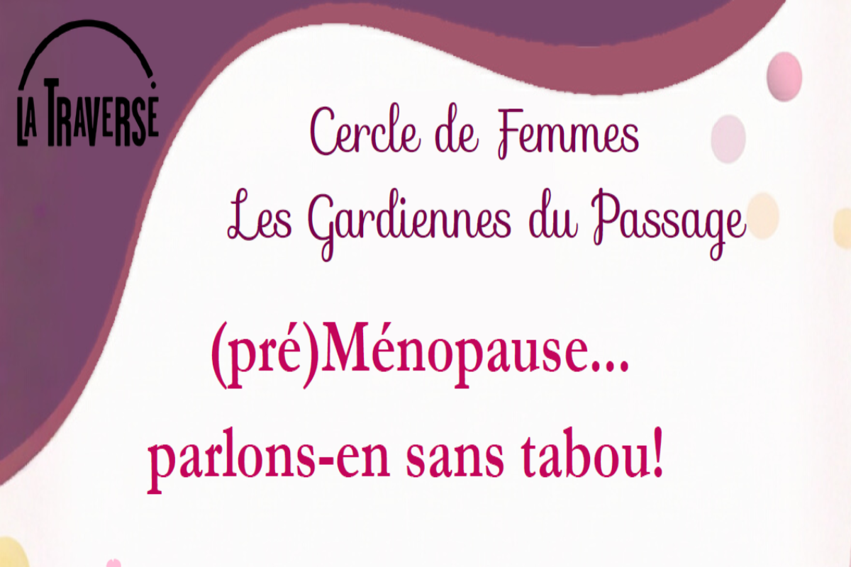 Cercle de femmes autour de la Périménopause | Les Gardiennes du Passage