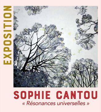 Exposition Sophie Cantou