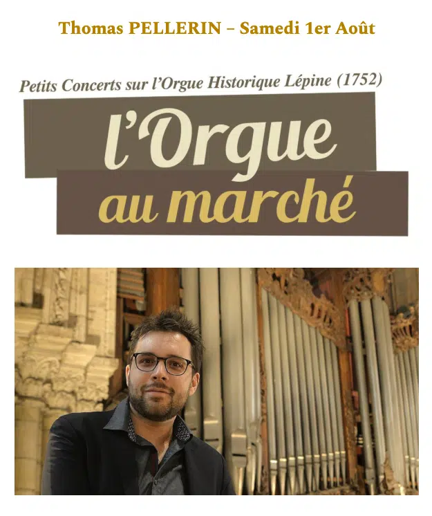 l'Orgue au marché : Thomas PELLERIN