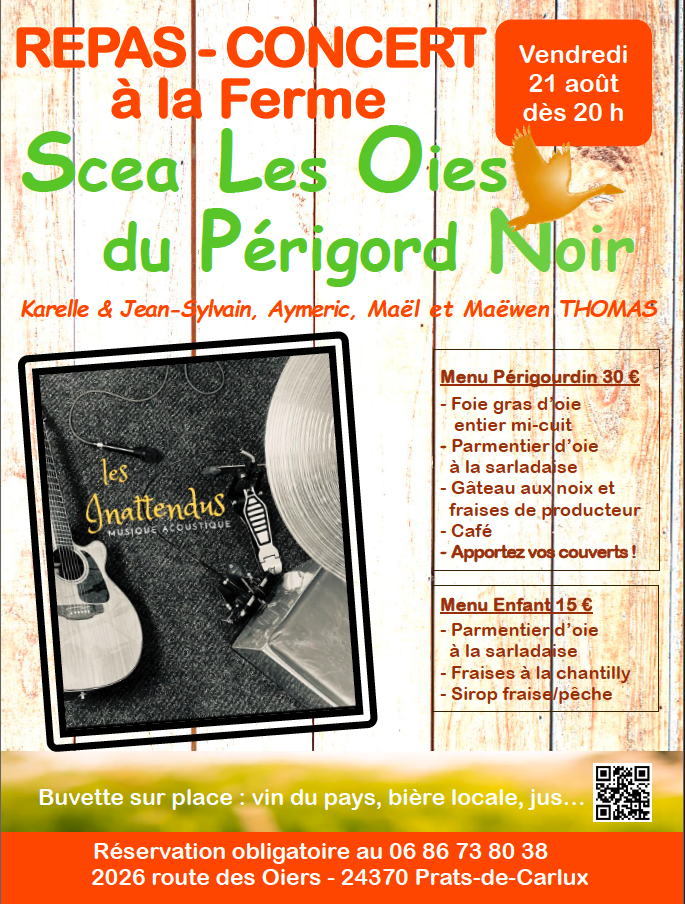 Repas-concert à la ferme Les Oies du Périgord Noir