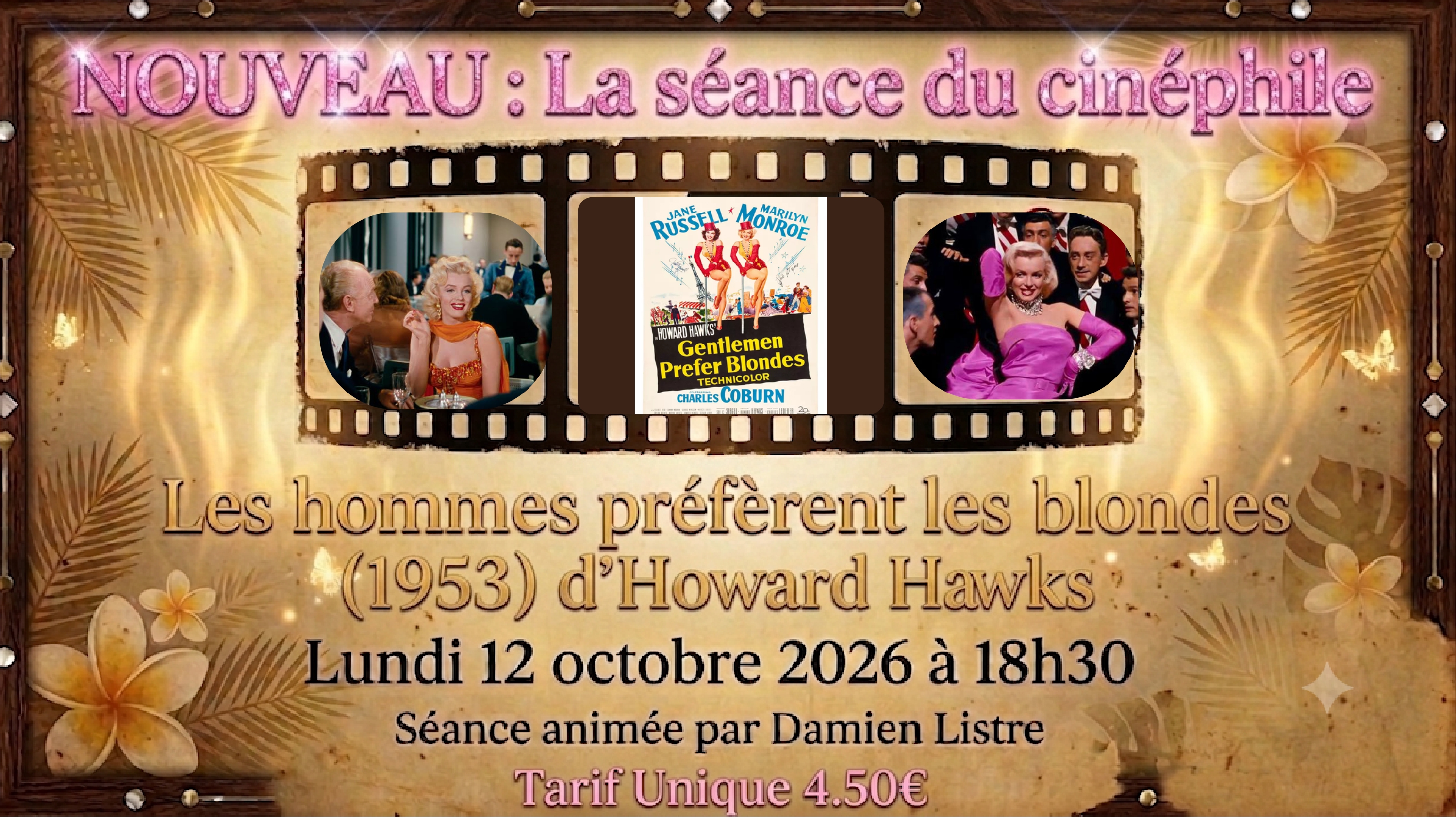 La séance du Cinéphile - "Les Hommes preférent les blondes"