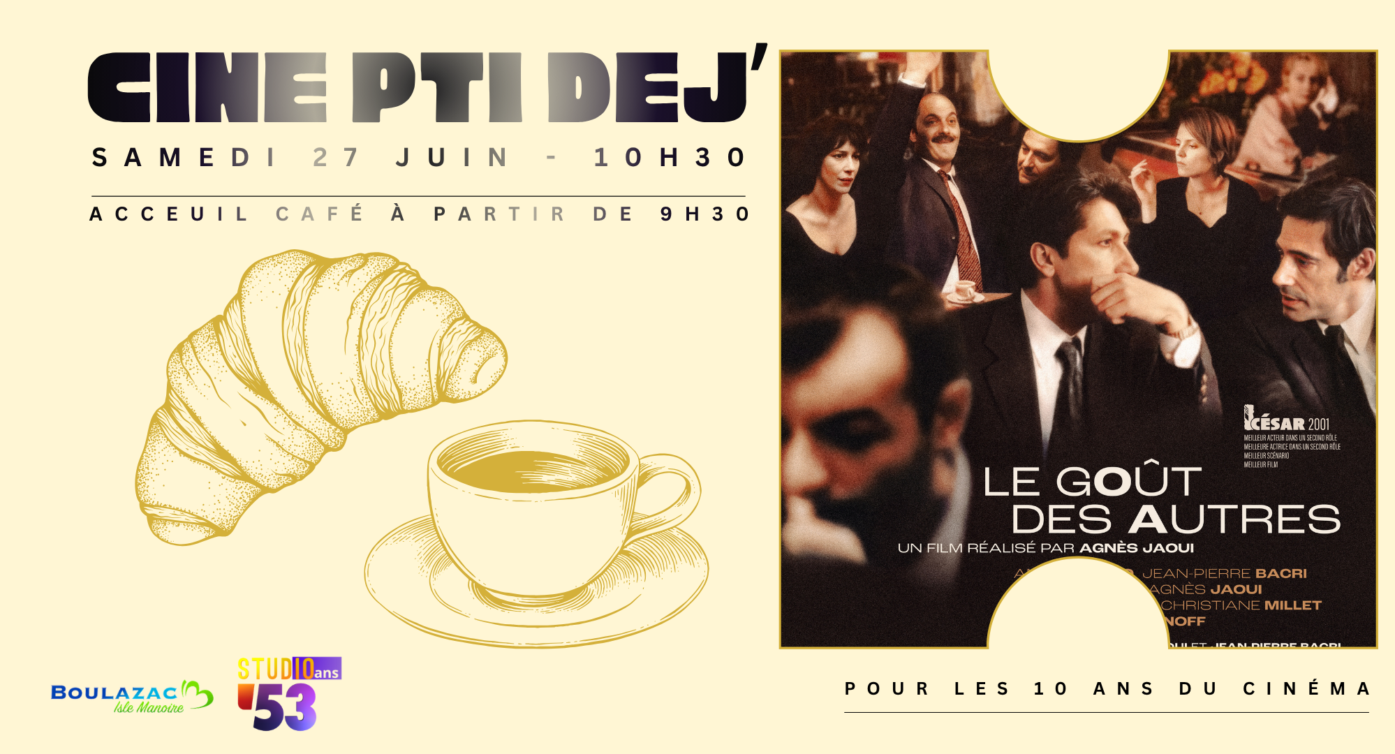 Ciné P'tit Dej : Les Goût des Autres