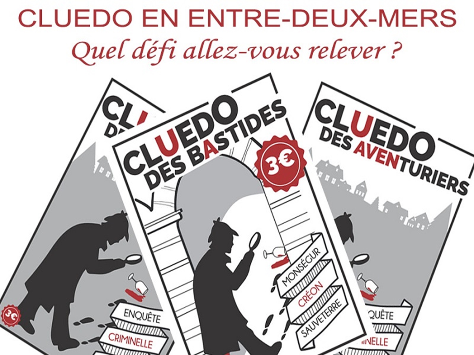 Cluedo des Aventuriers : enquête à Castelmoron d'Albret