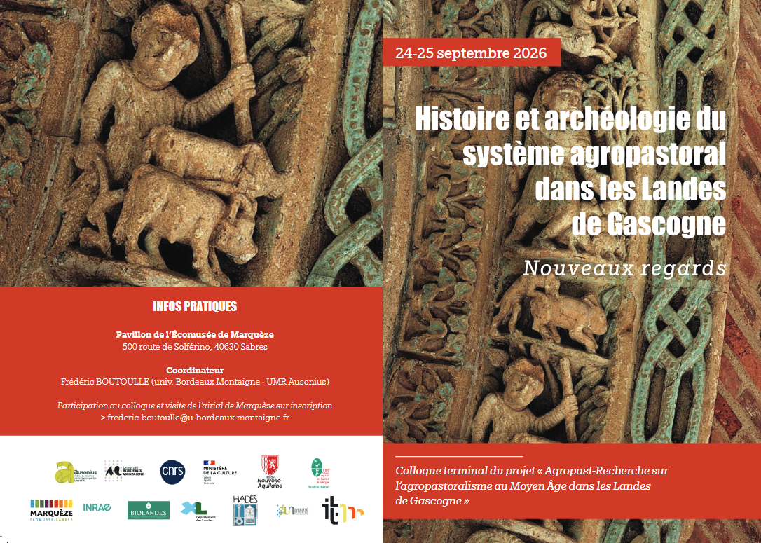 Colloque "Recherche sur l'agropastoralisme au Moyen Âge dans les Landes de Gascogne"