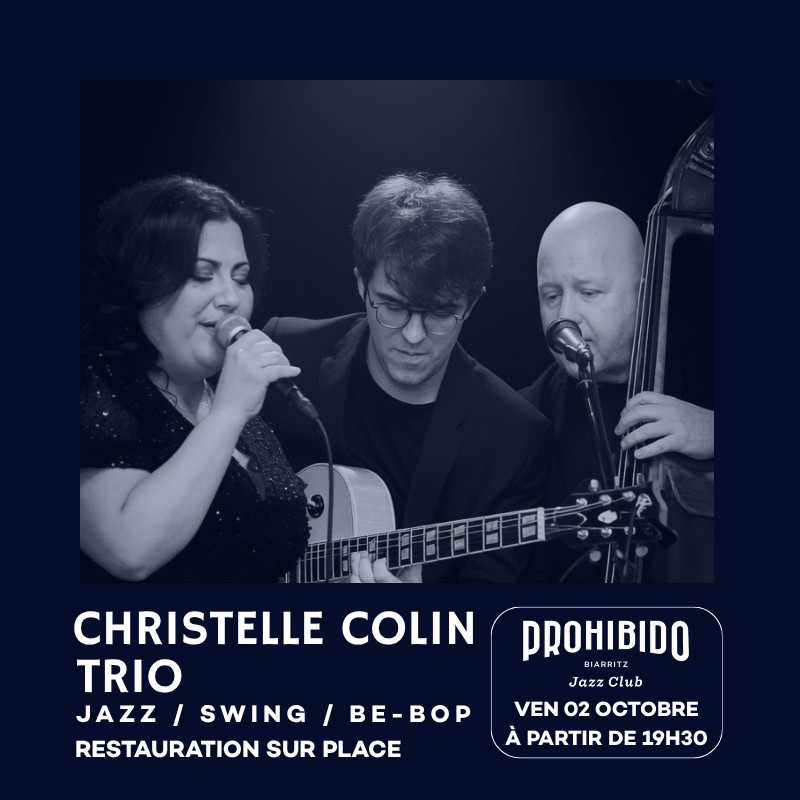 Prohibido Biarritz Jazz Club - Christelle Colin Trio