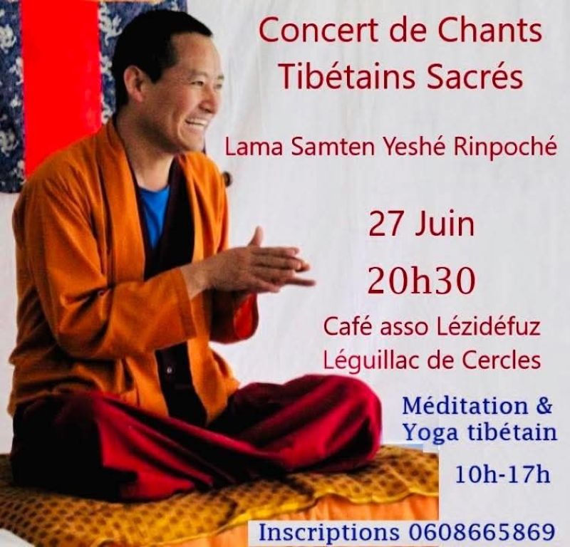 Concert de Chants Tibétains Sacrés :Lama Samte ...