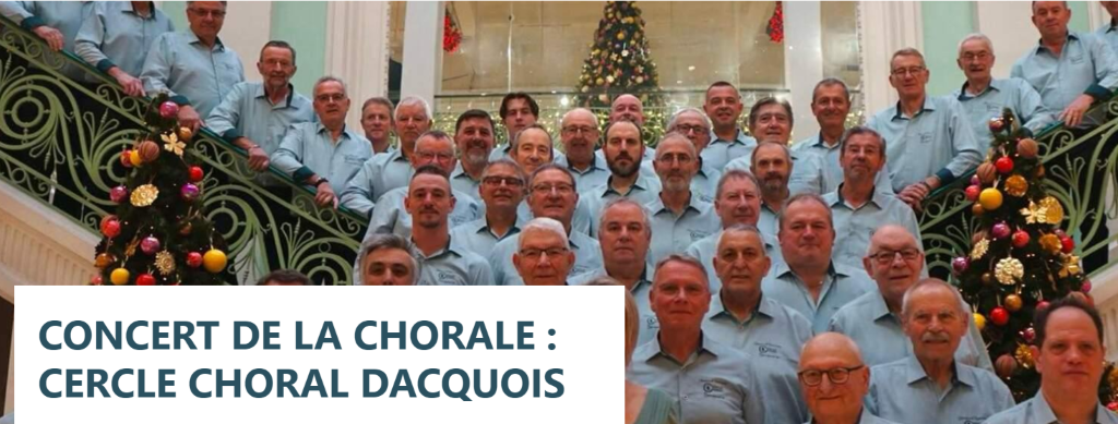Concert de la Chorale Cercle Choral Dacquois