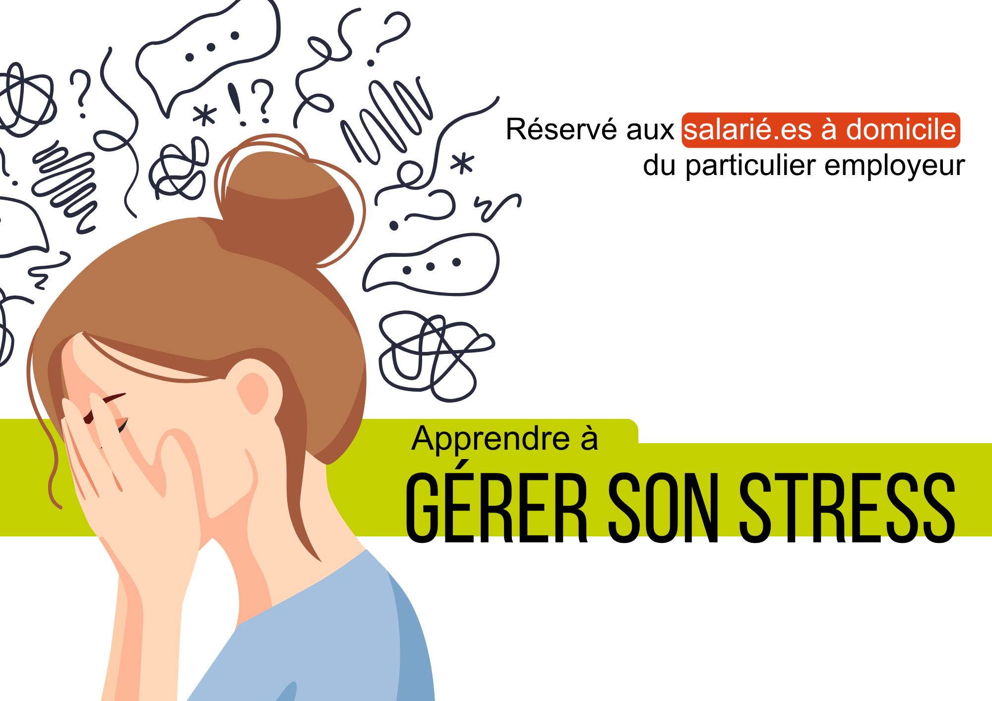 Apprendre à gérer son stress
