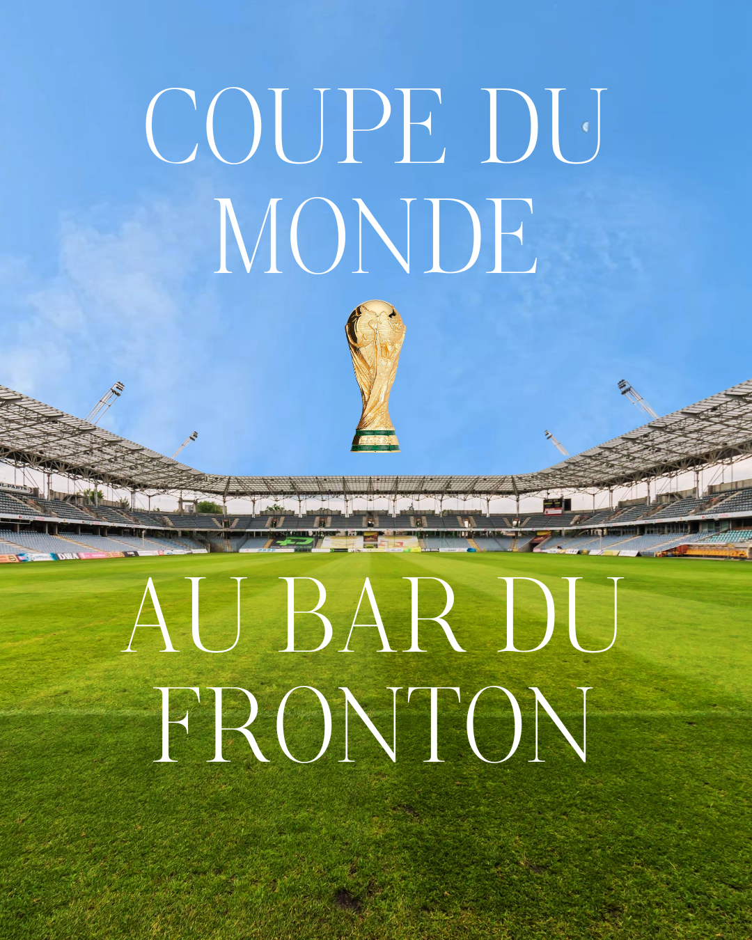 Diffusion de la Coupe du monde - Bar du Fronton