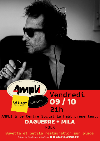 Concert d'Ampli Hors Les Murs avec Mila et Daguerre