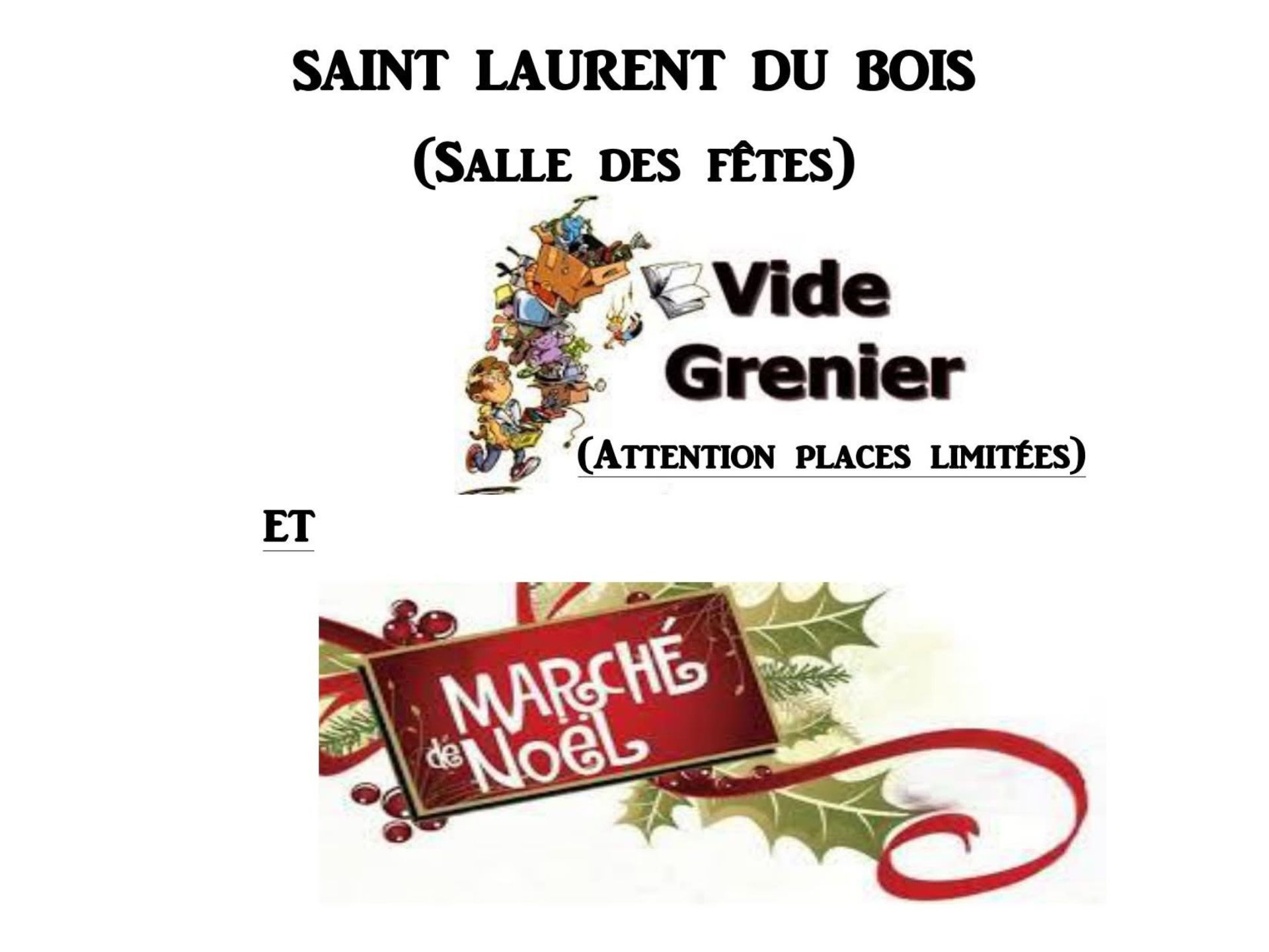 Vide-grenier et marché de Noël de Saint-Laurent-du-Bois