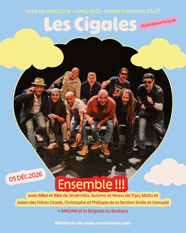Musicalarue Party #1 - Ensemble !!!, MADAM et La Brigade du Bonheur