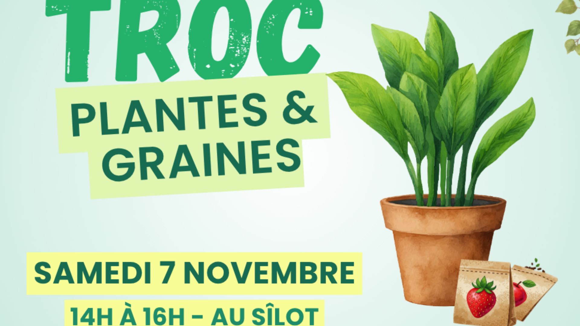 Troc de Plantes & Graines au Sîlot