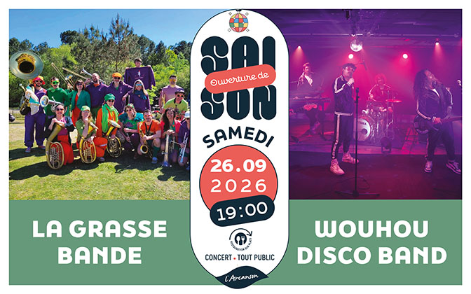 Ouverture de la saison culturelle 2026/2027 de L'Arcanson