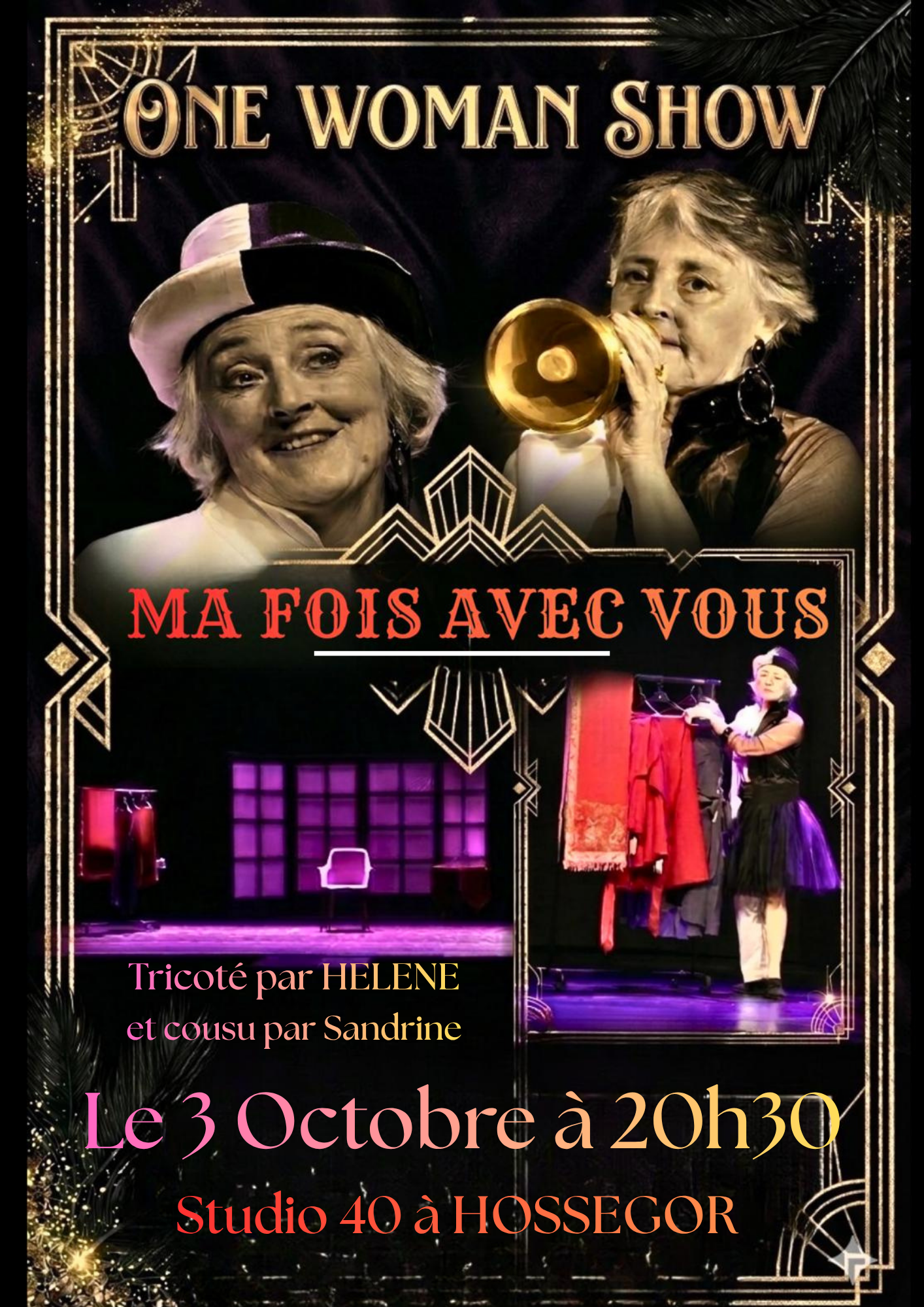 Pièce de théâtre "Ma fois avec vous" au Studio 40