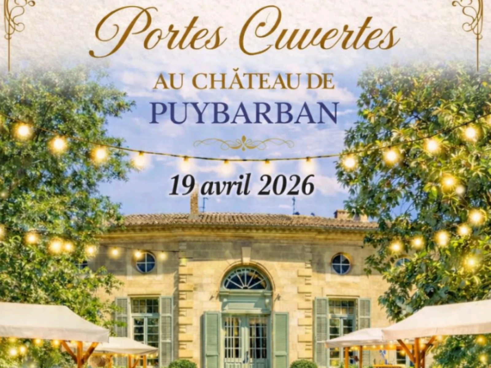 Portes ouvertes au château de Puybarban