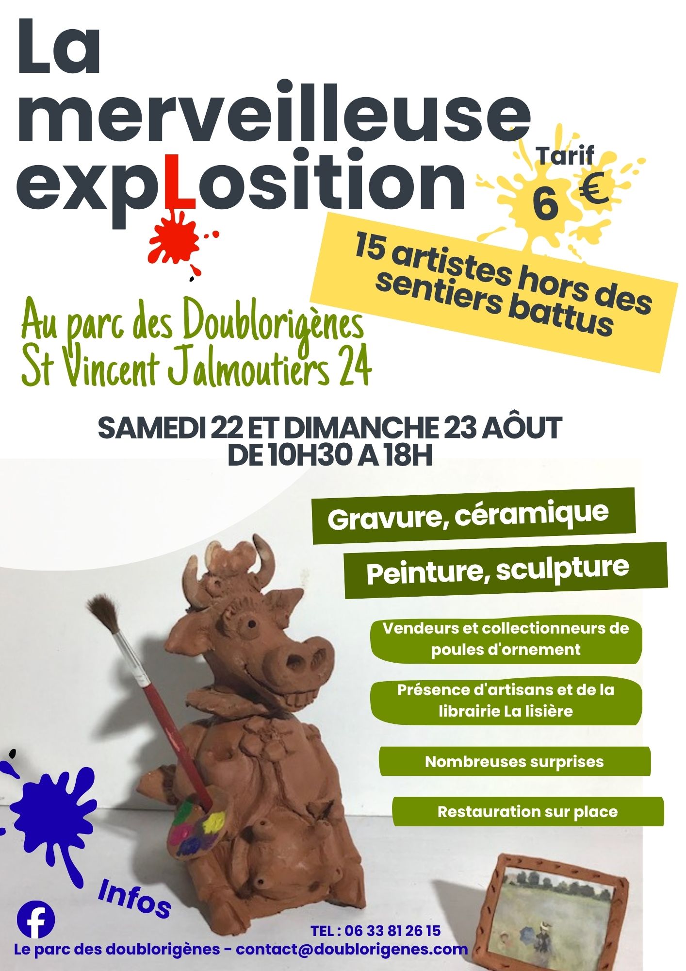 LA MERVEILLEUSE EXPLOSITION AU PARC DES DOUBLO ...